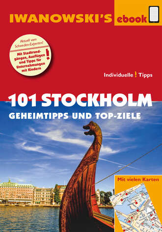Ulrich  Quack. 101 Stockholm - Geheimtipps und Top-Ziele