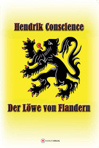 Hendrik Conscience. Der L?we von Flandern