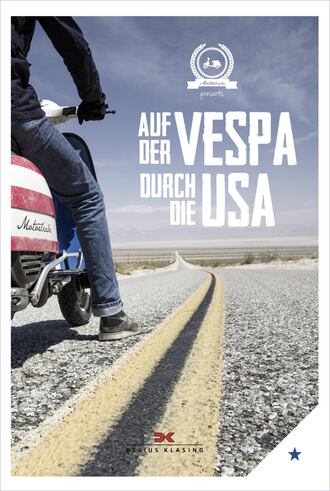 von Motorliebe. Auf der Vespa durch die USA