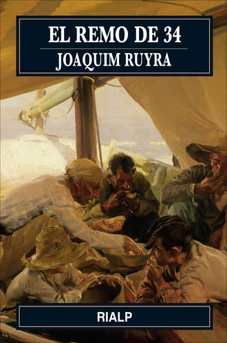 Joaquim Ruyra i Oms. El remo de 34
