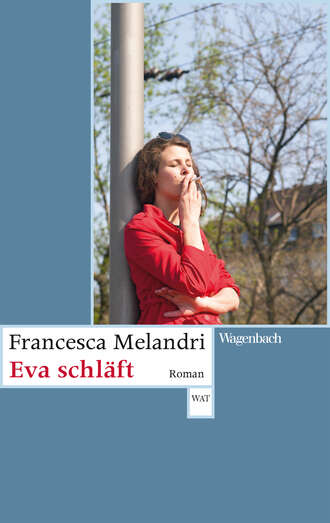 Francesca Melandri. Eva schl?ft