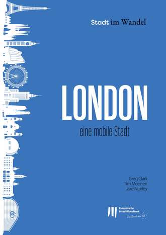 Greg  Clark. London: Eine mobile Stadt