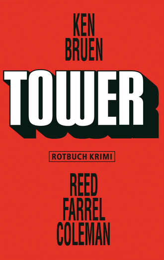 Ken  Bruen. Tower