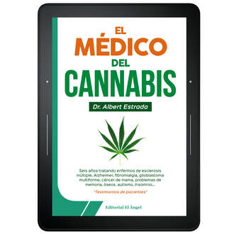 Albert Estrada. El m?dico del cannabis