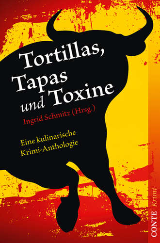Tatjana  Kruse. Tortillas, Tapas und Toxine