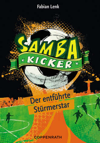 Fabian  Lenk. Samba Kicker - Band 4