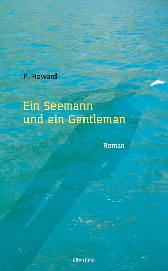 Jenő Rejtő. Ein Seemann und ein Gentleman