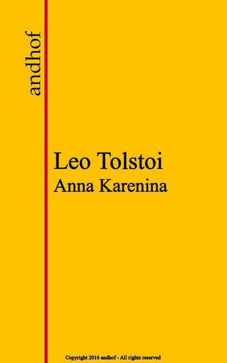 Leo Tolstoi. Anna Karenina