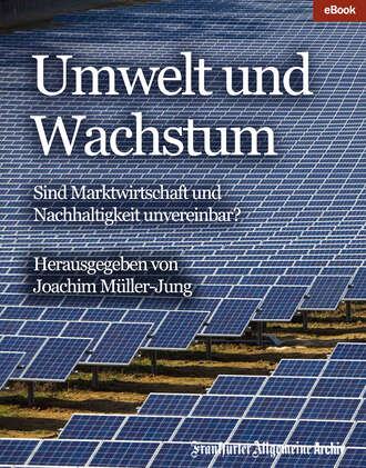 Frankfurter Allgemeine  Archiv. Umwelt und Wachstum