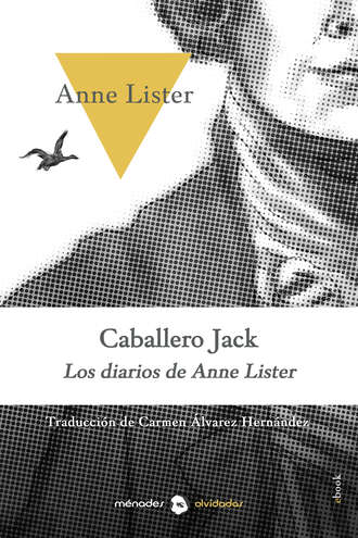 Anne Lister. Caballero Jack