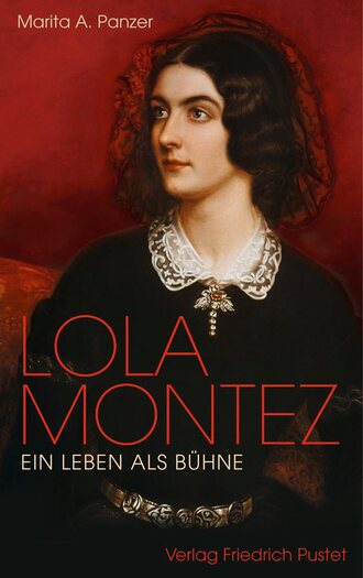 Marita A. Panzer. Lola Montez