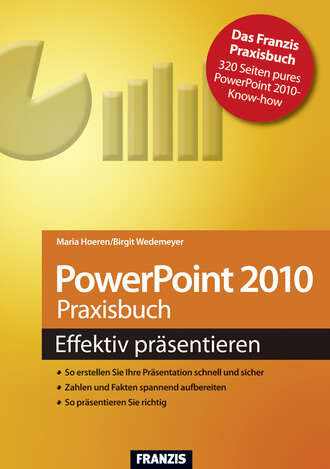 Maria  Hoeren. PowerPoint 2010 Praxisbuch