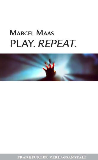 Marcel Maas. Play. Repeat