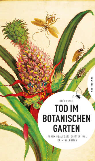 Dirk  Kruse. Tod im Botanischen Garten (eBook)