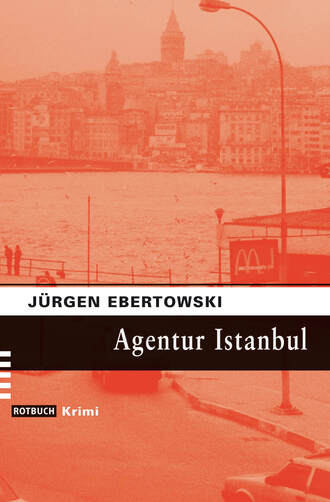 Jurgen  Ebertowski. Agentur Istanbul