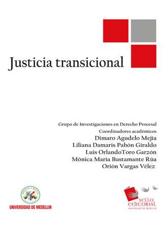 Jorge Alejandro Amaya. Justicia Transicional