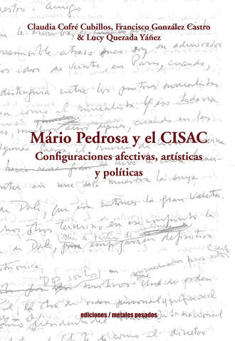 Francisco Gonz?lez Castro. Mario Pedrosa y el CISAC 