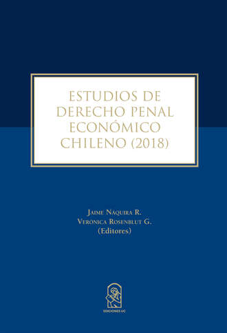 Estudios de Derecho Penal Econ?mico Chileno (2018). Jaime N?quira R.