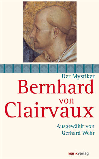 Bernhard von Clairvaux. Bernhard von Clairvaux