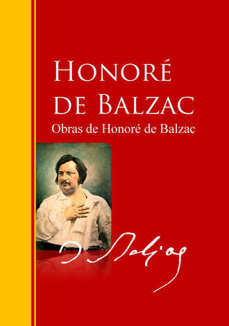 Оноре де Бальзак. Obras de Honor? de Balzac