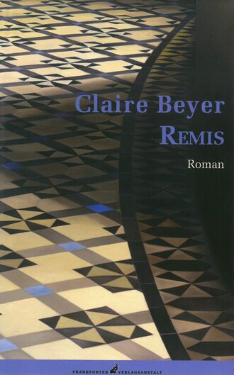 Claire Beyer. Remis