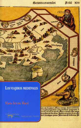 Maria Serena Mazzi. Los viajeros medievales