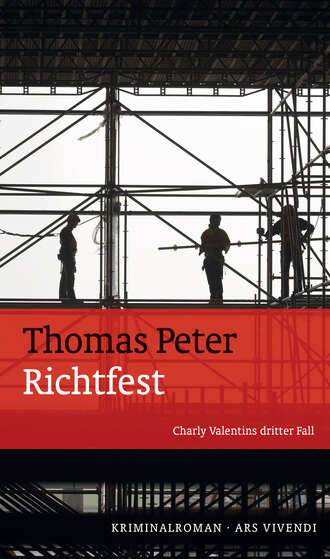 Thomas  Peter. Richtfest (eBook)