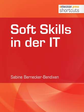 Sabine Bernecker-Bendixen. Soft Skills in der IT