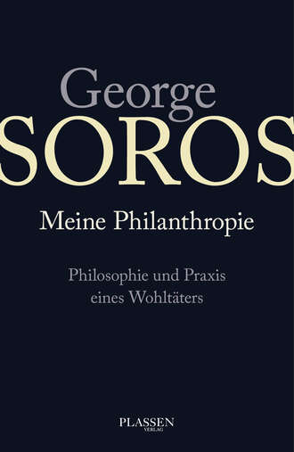 George  Soros. George Soros: Meine Philanthropie