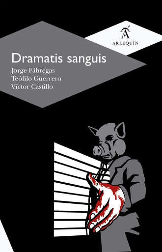 Te?filo Guerrero. Dramatis sanguis