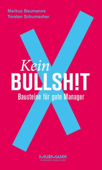 Markus Baumanns. Kein BullshitX