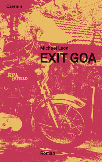 Michael  Leon. Exit Goa