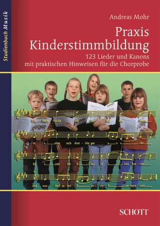 Andreas Mohr. Praxis Kinderstimmbildung