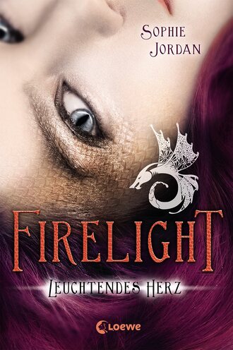 Sophie  Jordan. Firelight 3 - Leuchtendes Herz