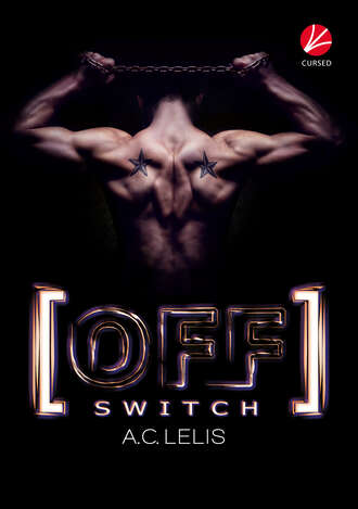 A.C.  Lelis. [Off] Switch