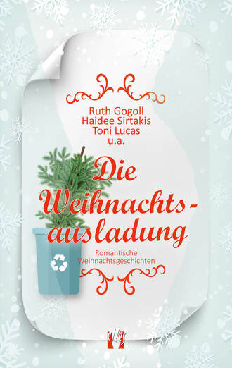 Ruth  Gogoll. Die Weihnachtsausladung