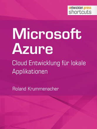 Roland  Krummenacher. Microsoft Azure