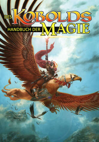 Группа авторов. Des Kobolds Handbuch der Magie