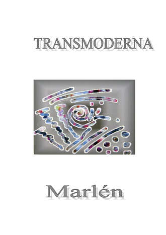  Marl?n. Transmoderna