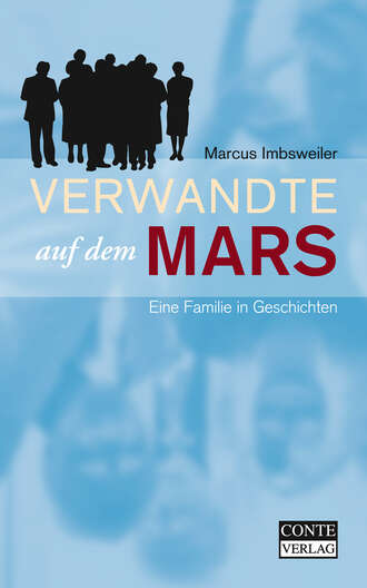 Marcus  Imbsweiler. Verwandte auf dem Mars