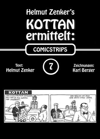 Helmut Zenker. Kottan ermittelt: Comicstrips 7