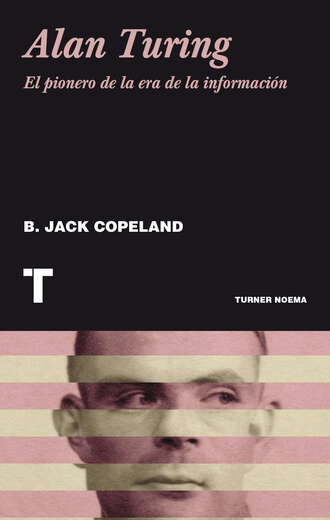 Brian Jack Copeland. Alan Turing