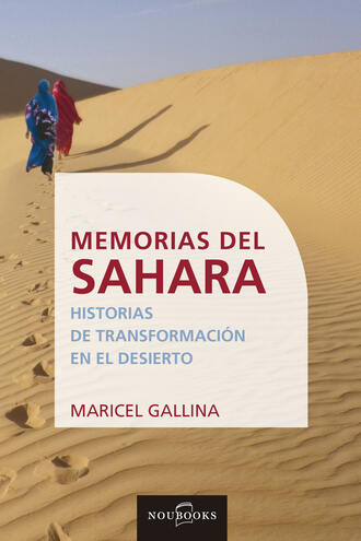 Maricel Gallina . Memorias del Sahara