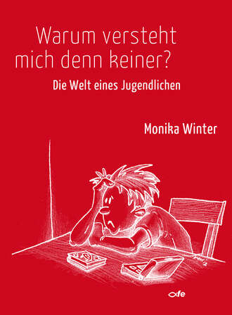 Monika  Winter. Warum versteht mich denn keiner?