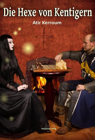 Atir Kerroum. Die Hexe von Kentigern