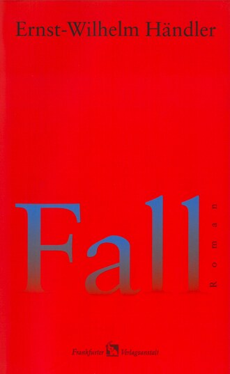 Ernst-Wilhelm H?ndler. Fall