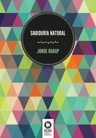 Jorge Guasp Spetzian. Sabidur?a natural