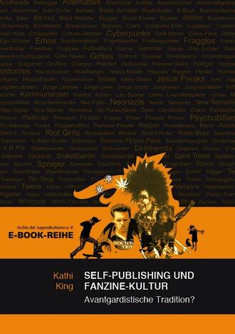 Kathi  King. Self-Publishing und Fanzine-Kultur