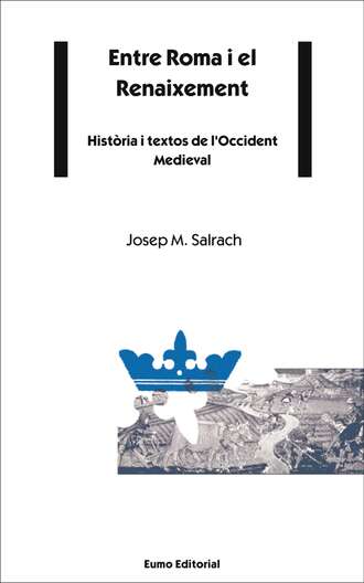 Josep Maria Salrach. Entre Roma i el Renaixement