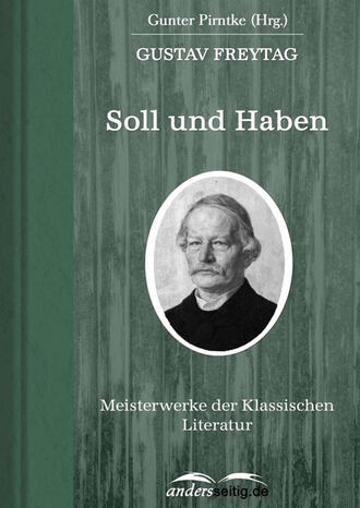 Gustav Freytag. Soll und Haben